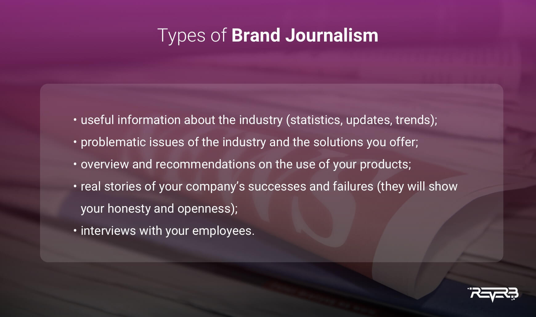 types of brand journalism