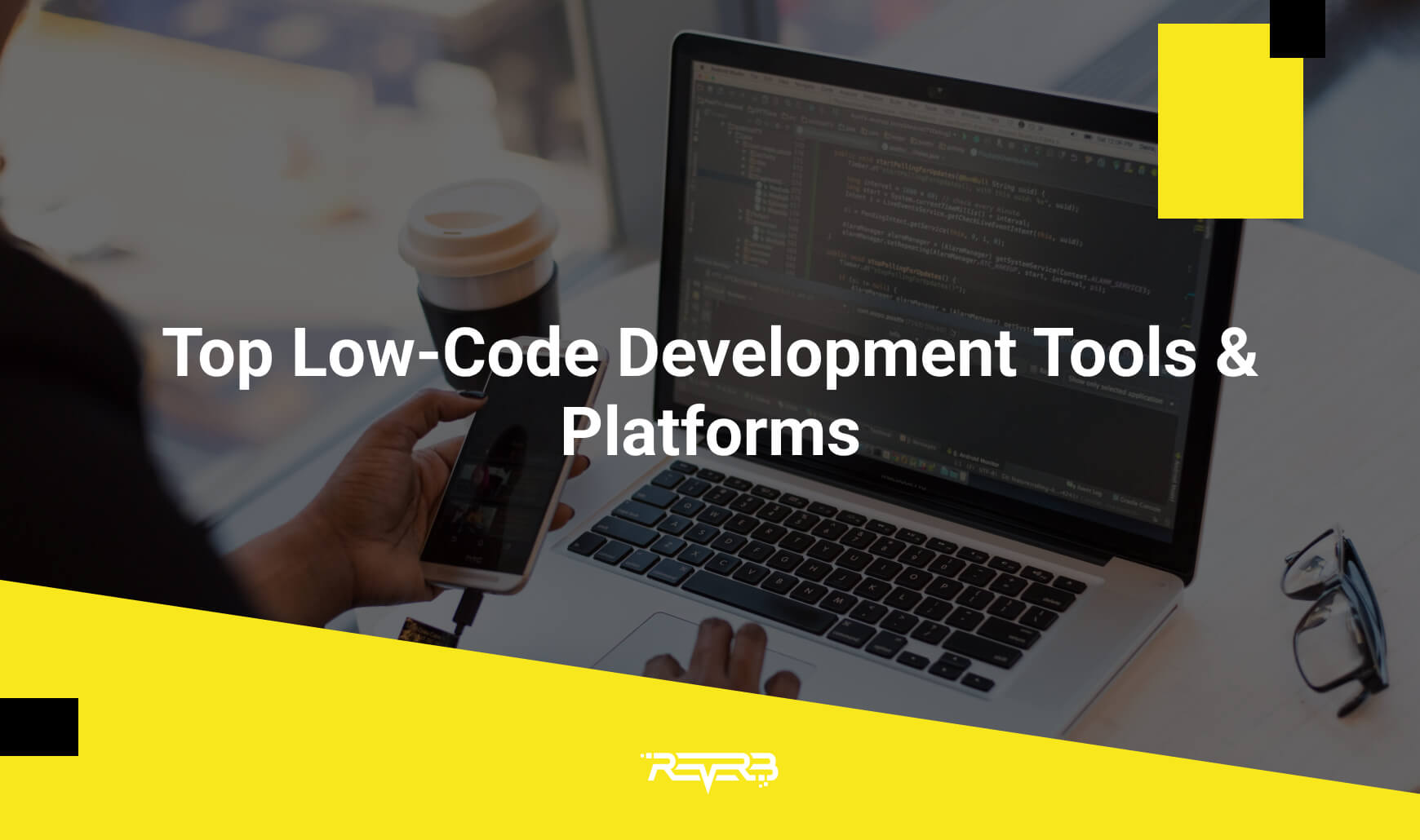 Top Low-Code Development Tools & Platforms | REVERB
