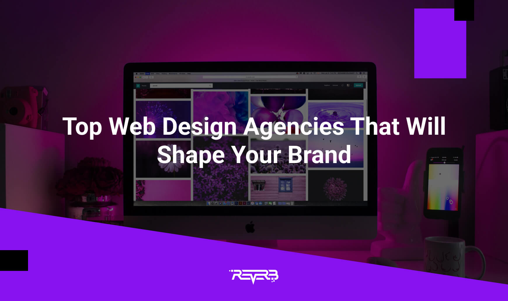 Top  Design Agencies That Will Shape Your Brand REVERB