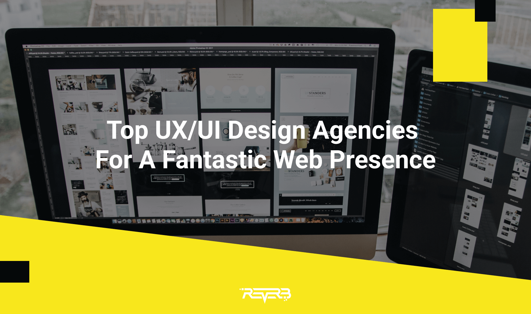 Top UX/UI Design Agencies And Designers - ReVerb