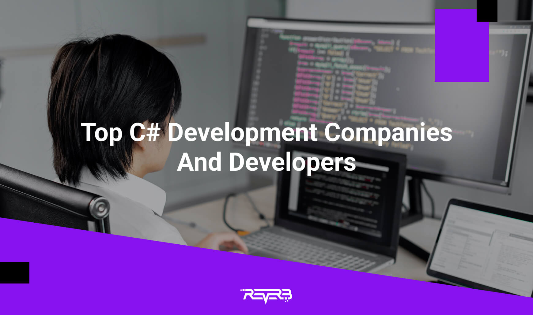 Top C# Development Companies And Developers | REVERB