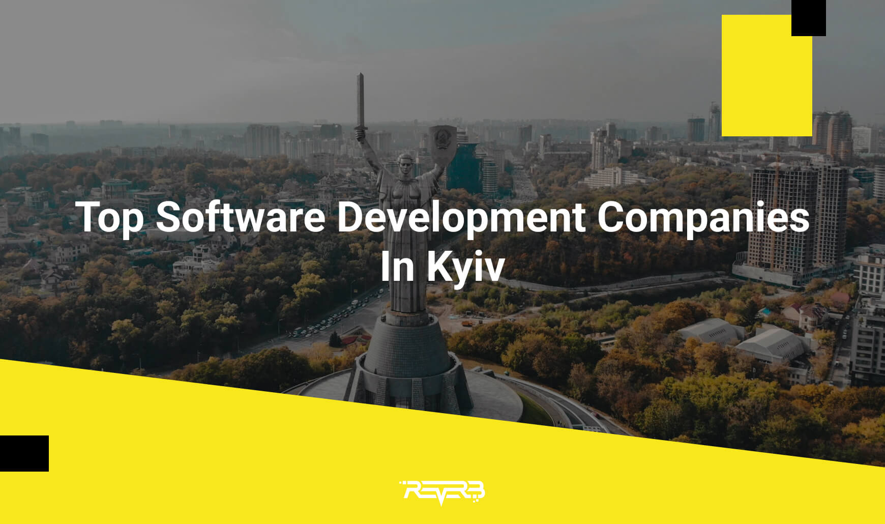 Top Software Development Companies In Kyiv | REVERB