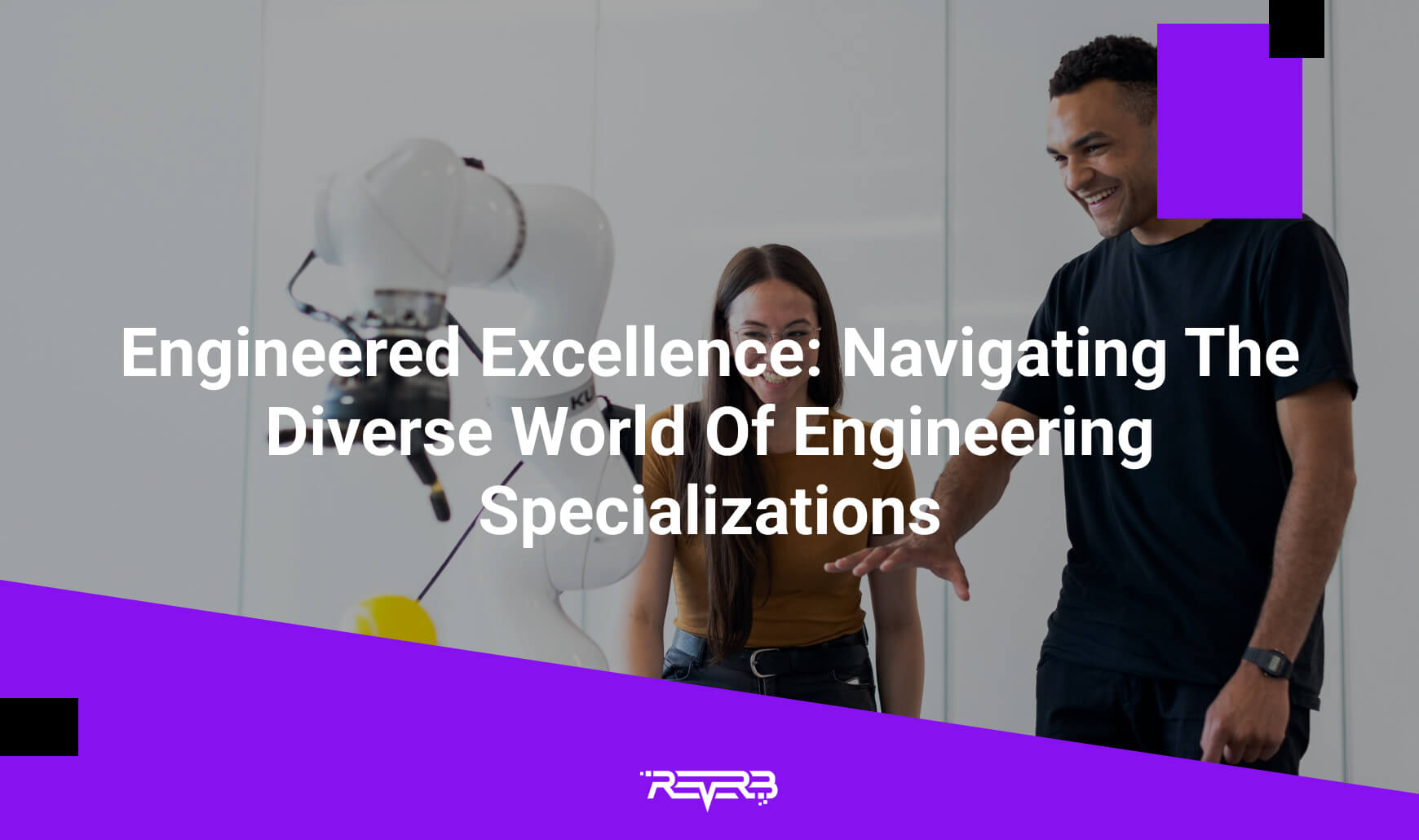 Engineered Excellence Navigating The Diverse World Of Engineering