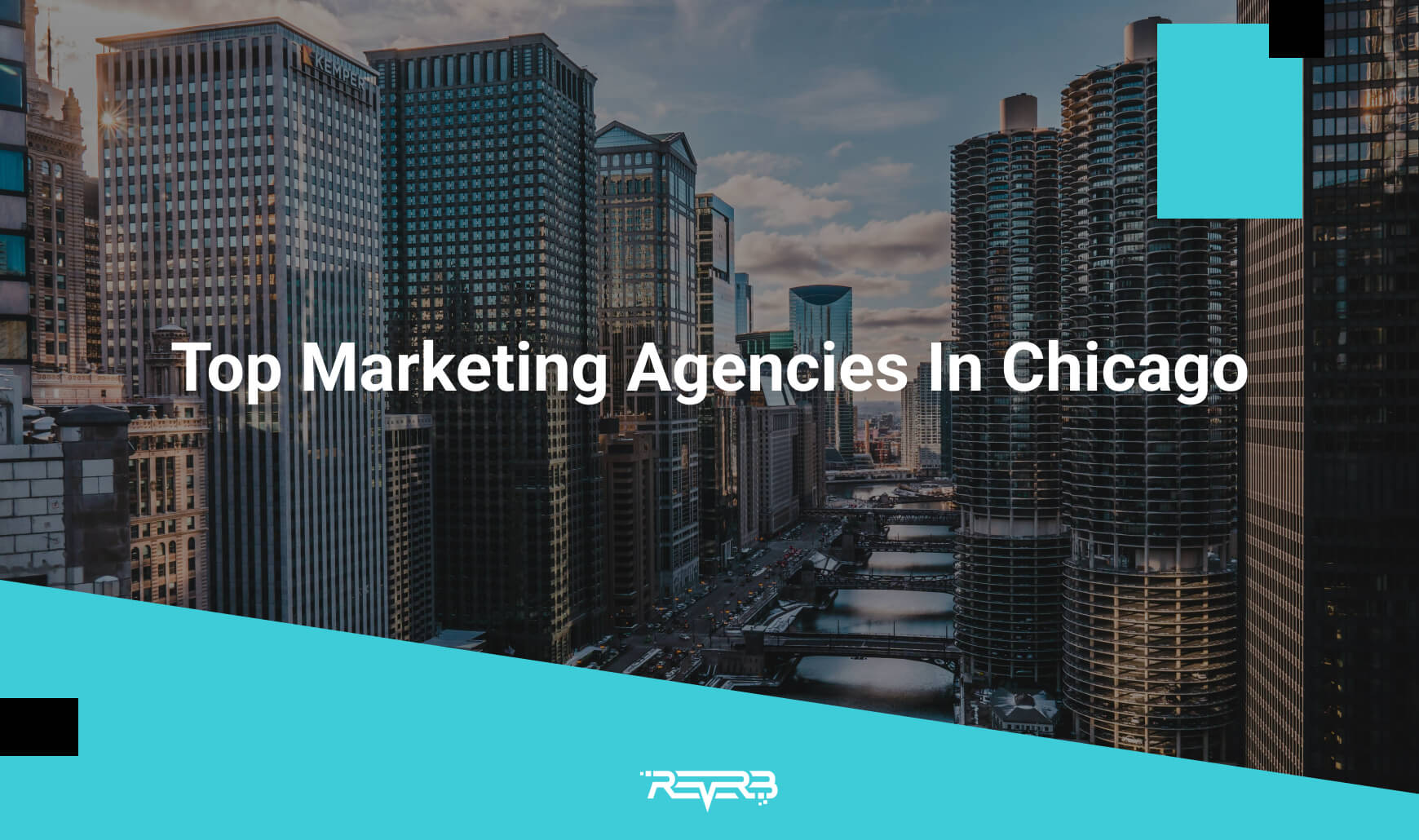Top Marketing Agencies In Chicago | REVERB