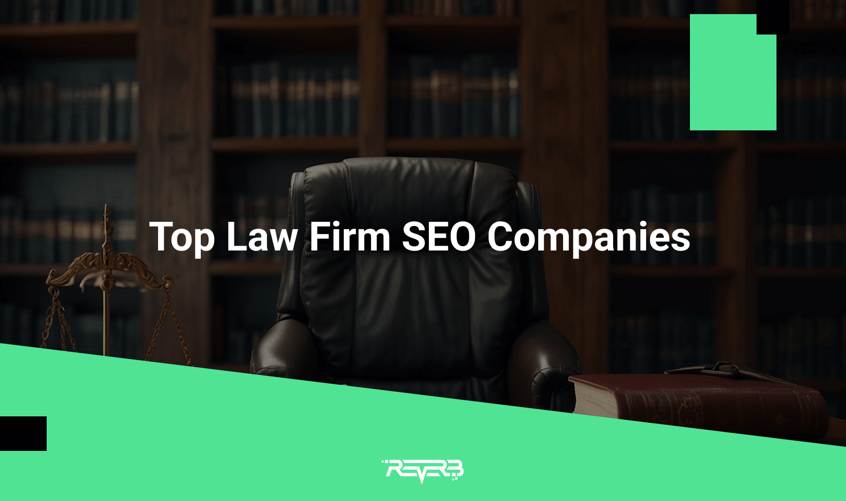 Top Law Firm SEO Companies | REVERB