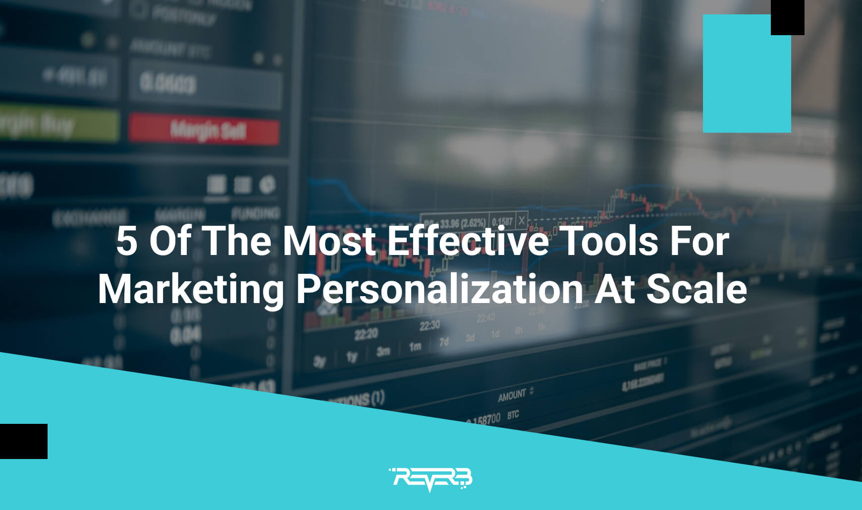 5 Of The Most Effective Tools For Marketing Personalization At Scale ...
