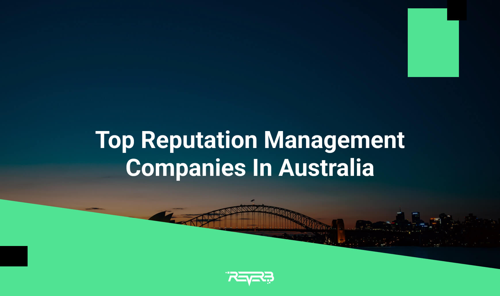 Top Reputation Management Companies In Australia | REVERB